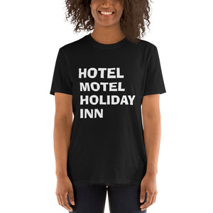 Hotel Motel Holiday Inn Short-Sleeve Unisex T-Shirt (White logo)