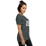 Good Times Short-Sleeve Unisex T-Shirt