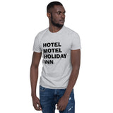 Hotel Motel Holiday Inn Camiseta unisex de manga corta (logotipo negro)