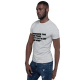 Good Times Short-Sleeve Unisex T-Shirt