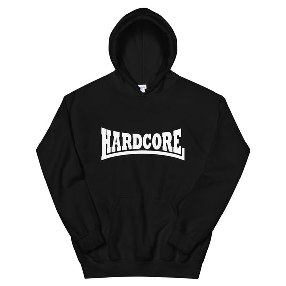 HARDCORE Unisex Hoodie (White logo)